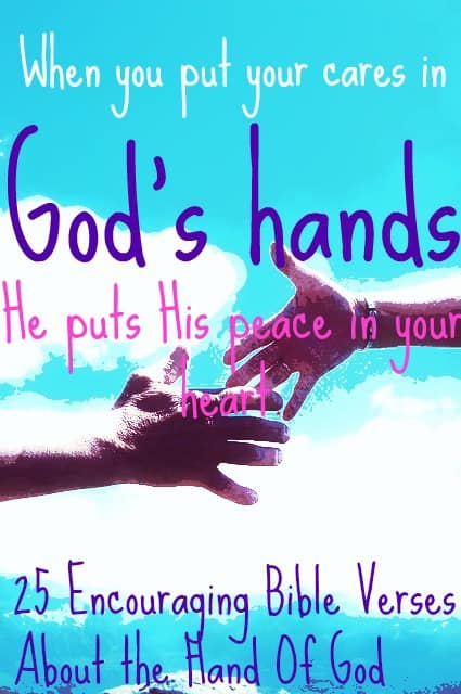 25 Encouraging Bible Verses About Hand Of God