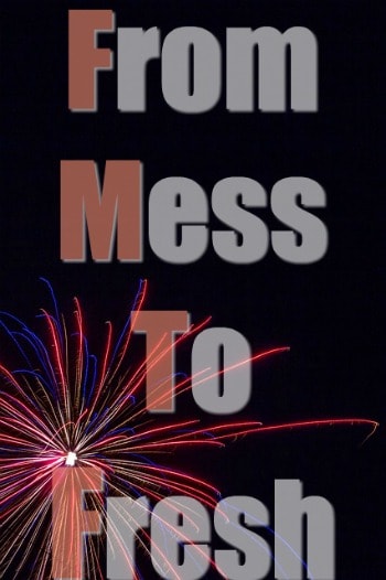 From Mess to Fresh: Christian New Year's Resolutions