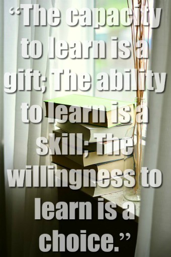 The capacity to learn is a gift