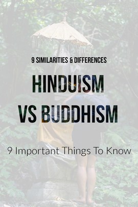 Hinduism Vs Buddhism Beliefs: (9 Similarities & Differences)