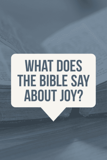 What does the Bible say about joy?