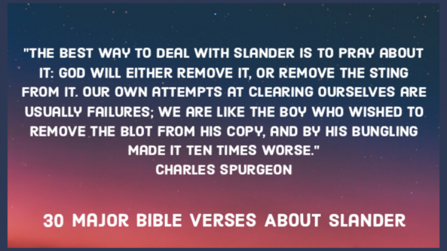 30 Major Bible Verses About Slander And Gossip (Slandering)