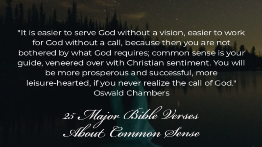 25 Major Bible Verses About Common Sense (Powerful Truths)