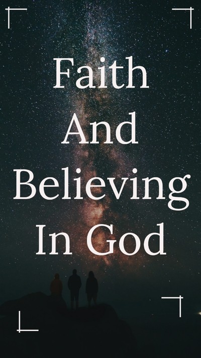 faith in understanding the existence of god