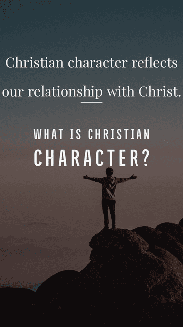 What is Christian character?
