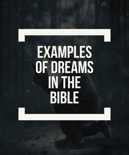 Examples of dreams in the Bible