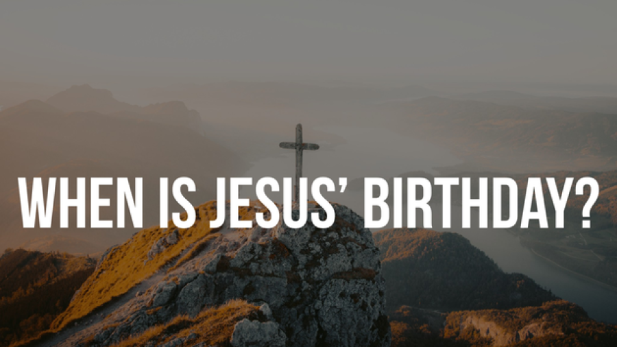 When Is Jesus' Birthday In The Bible? (The Real Actual Date)