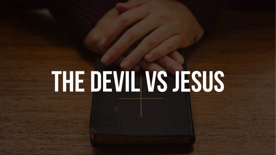The Devil Vs Jesus: (10 Truths)